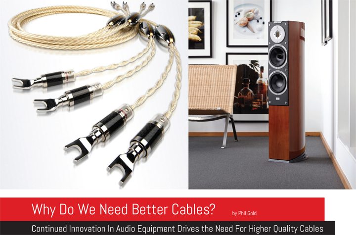Why Do We Need Better Cables.indd