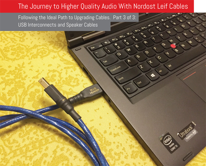 The Journey to Higher Quality Audio With Nordost Leif Cables Par