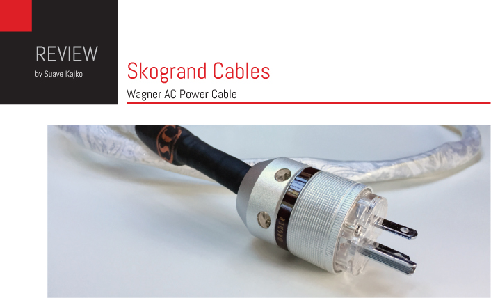 Skogrand Cables Wagner AC Power Cable Review.indd