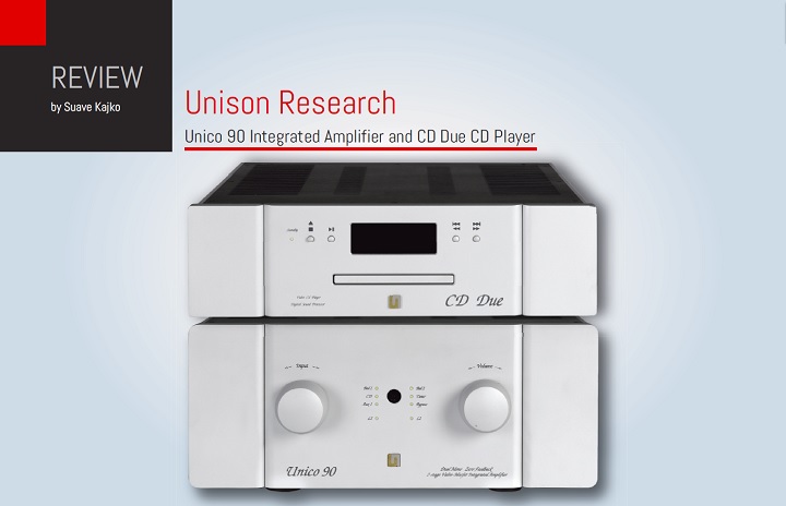 Unison Research Unico 90 Integrated Amplifier and CD Due CD Player Review 01